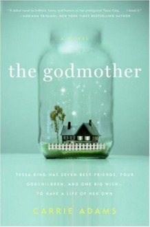 The Godmother - Carrie Adams