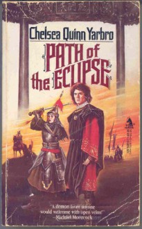 Path of the Eclipse - Chelsea Quinn Yarbro