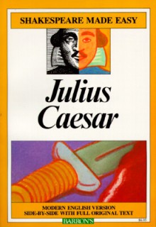 Julius Caesar (Shakespeare Made Easy) - William Shakespeare