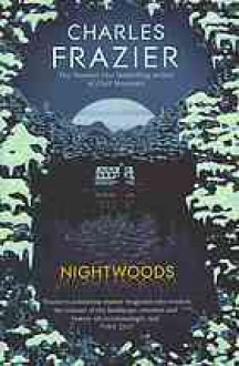 Nightwoods - Charles Frazier, Rui Ricardo