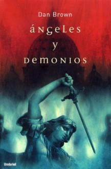 Angeles y demonios - Dan Brown