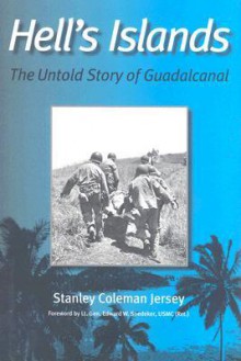 Hell's Islands: The Untold Story of Guadalcanal - Stanley Coleman Jersey