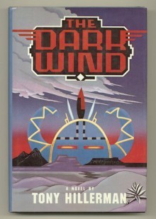 The Dark Wind - Tony Hillerman