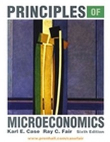 Principles Of Microeconomics And Active Econ Cd Package (6th Edition) - Karl E. Case, Ray C. Fair