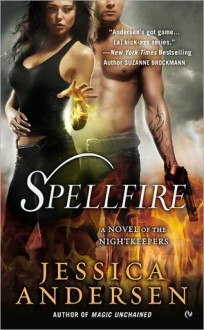 Spellfire (Nightkeepers, #8) - Jessica Andersen