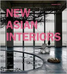 New Asian Interiors - Massimo Listri