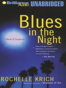 Blues in the Night (Molly Blume #1) - Rochelle Krich, Deanna Hurst