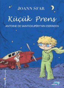 Küçük Prens - Joann Sfar, Saadet Özen