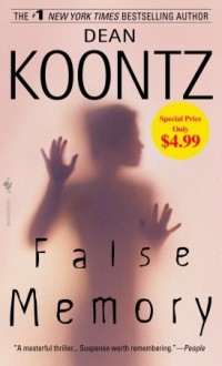 False Memory - Dean Koontz