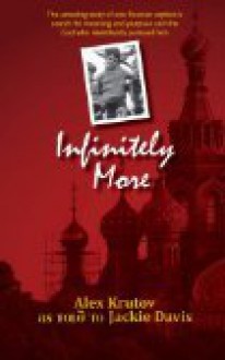 Infinitely More - Alex Krutov, Jackie Davis