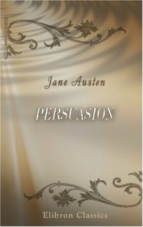 Persuasion - Jane Austen