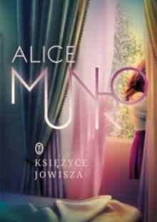 Księżyce Jowisza - Alice Munro