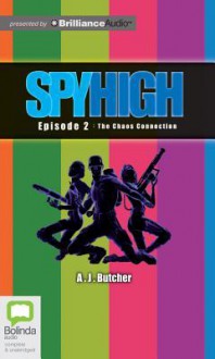 The Chaos Connection - A.J. Butcher, Richard Aspel