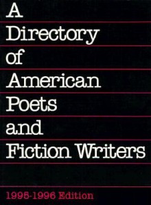 A Directory of American Poets and Fiction Writers, 1994-1996 - Poets & Writers, Leonard Todd, Stanley H. Barkan