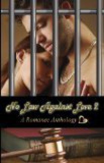 No Law Against Love 2 - Zoe Archer, Amber Dawn Bell, Candace Gold, Patty Howell