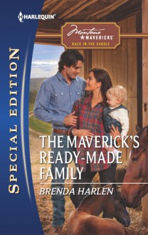 The Maverick's Ready-Made Family - Brenda Harlen