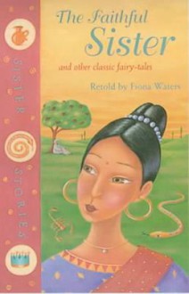 Faithful Sister (Sister Stories) - Fiona Waters