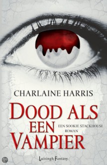 Dood als een vampier - Charlaine Harris