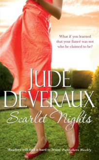 Scarlet Nights - Jude Deveraux