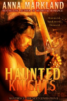 Haunted Knights - Anna Markland