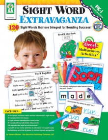 Sight Word Extravaganza!, Grades PK - 1 - Sabena Maiden