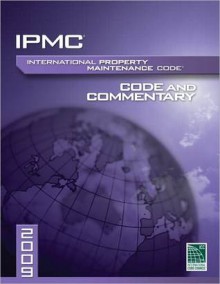 International Property Maintenance Code and Commentary - International Code Council