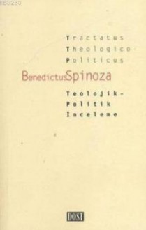 Teolojik - Politik İnceleme - Baruch Spinoza