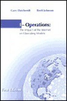 I-Operations: The Impact of the Internet on Operating Models - Gary Daichendt, Brett Johnson