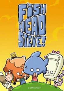 DFC Library: Fish-Head Steve - Jamie Smart