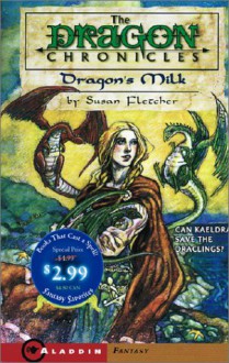 Dragon's Milk - Susan Fletcher