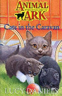 Cats in a Caravan - Lucy Daniels