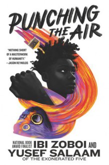 Punching the Air - Yusef A. Salaam, Ibi Zoboi