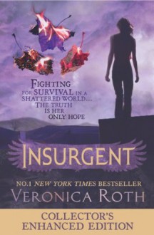 Special edition: Insurgent (Divergent, Book 2) - Veronica Roth