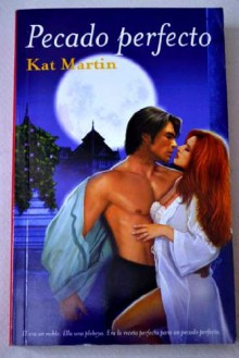 PECADO PERFECTO - Kat Martin