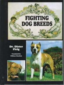 Fighting Dog Breeds - Dieter Fleig