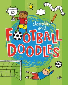 Football Doodles - Paul Cookson, Anja Boretzki