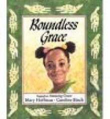 Boundless Grace - Mary Hoffman