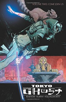 Tokyo Ghost Volume 2 - Rick Remender