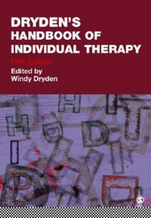 Dryden's Handbook of Individual Therapy - Windy Dryden