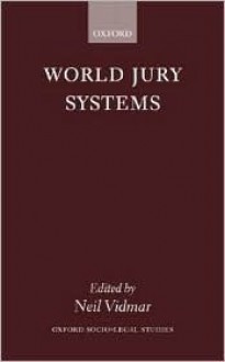 World Jury Systems - Neil Vidmar