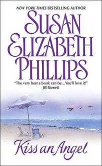 Kiss an Angel - Susan Elizabeth Phillips