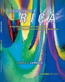 Ready for Rica: A Test Preparation Guide for California's Reading Instruction Competence Assessment - James Zarrillo