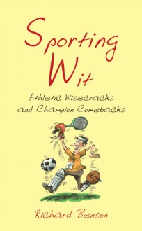 Sporting Wit - Richard Benson