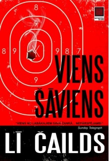 Viens šāviens - Aija Čerņevska, Lee Child