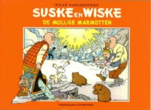 De Mollige Marmotten - Paul Geerts