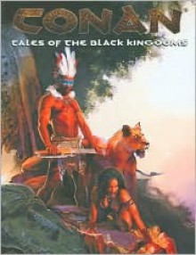 Conan: Tales of the Black Kingdoms - A. Melchor