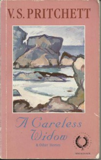 Careless Widow - V.S. Pritchett