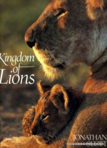 Kingdom of Lions - Jonathan Scott, Jonathan Scott