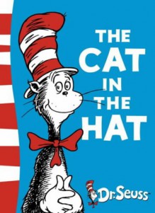 The Cat in the Hat: Green Back Book (Dr Seuss - Green Back Book) - Dr. Seuss