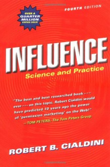 Influence: Science and Practice - Robert B. Cialdini